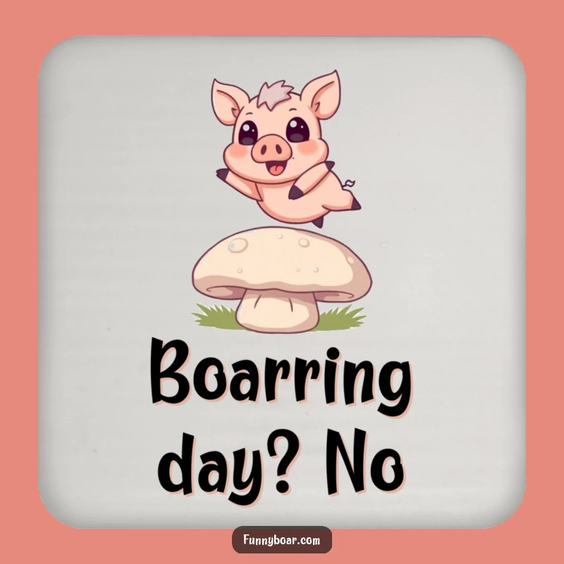 Funny Boar Mushroom Jump Coaster: Protect Surfaces with Pig Art, Chic Funny Gift