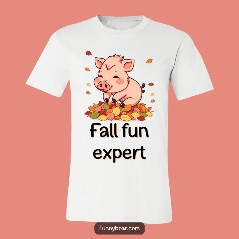 Funny Autumn Boar T-Shirt: Cute Pig Fall Design, Ideal Funny Gift for Leaf Piles